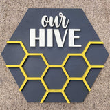 3D Sign Kit - Our Hive - 12" Hex