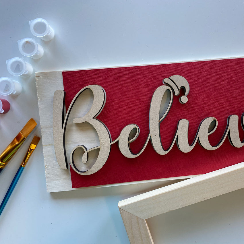 3D Sign Kit - Believe - 16" x 8"