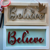 3D Sign Kit - Believe - 16" x 8"