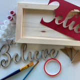 3D Sign Kit - Believe - 16" x 8"