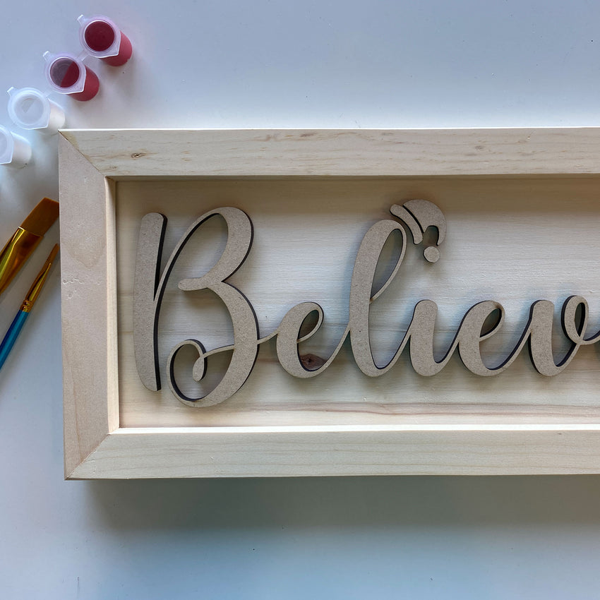3D Sign Kit - Believe - 16" x 8"