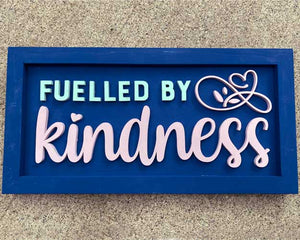 3D Sign Kit - Fuelled By Kindness - 16