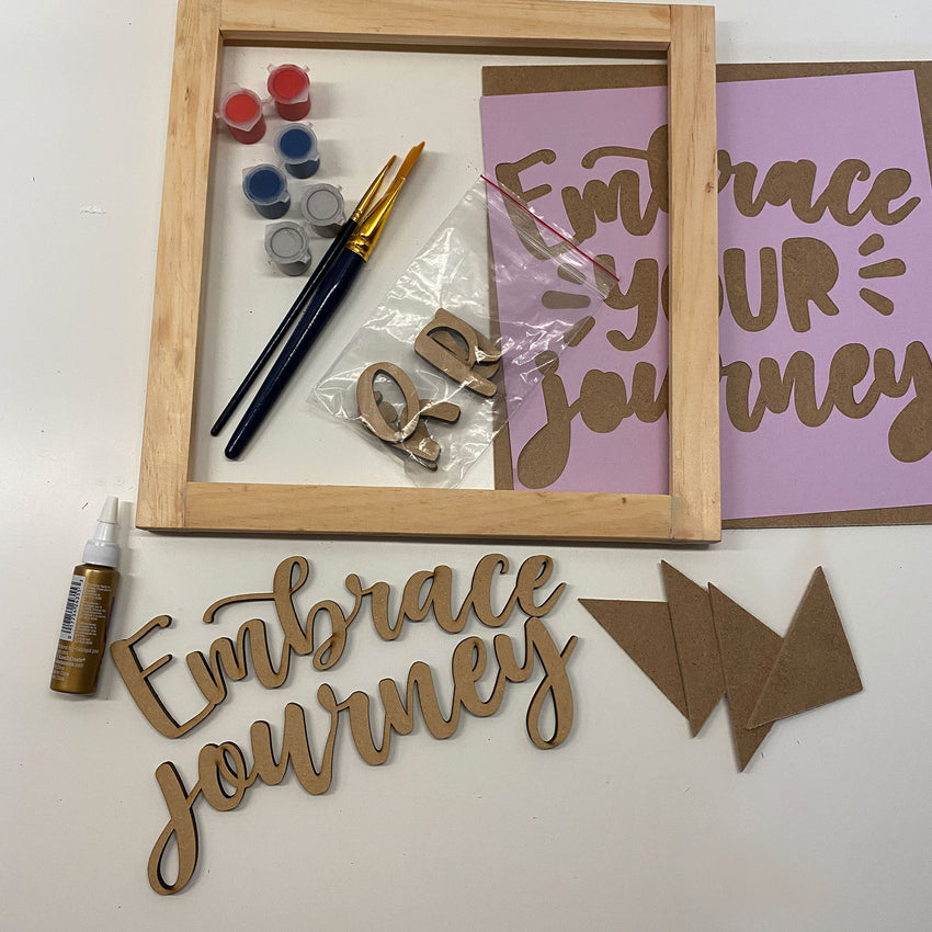 3D Sign Kit - Embrace Your Journey - 12" x 12"