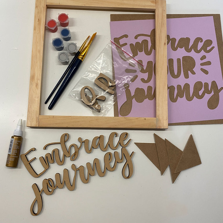 3D Sign Kit - Embrace Your Journey - 12" x 12"