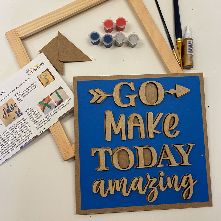 3D Sign Kit - Go Make Today Amazing - 12" x 12"