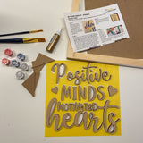 3D Sign Kit - Positive Minds Motivated Hearts - 12" x 12"