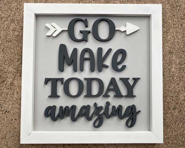 3D Sign Kit - Go Make Today Amazing - 12" x 12"