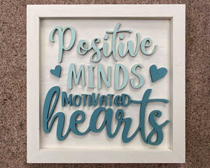 Extend-a-Family Waterloo Region: 3D Sign Kit - Positive Minds Motivated Hearts - 12