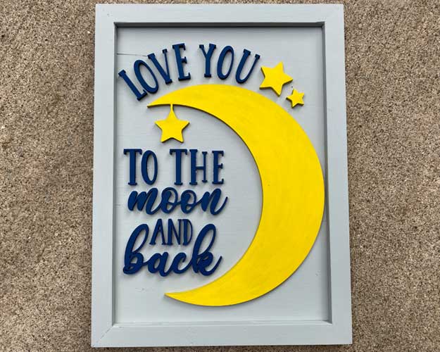 3D Sign Kit - Love You to the Moon & Back - 12" x 16"