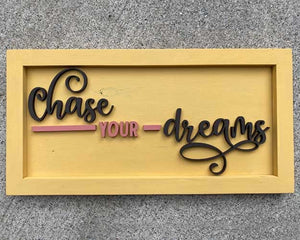 Extend-a-Family Waterloo Region: 3D Sign Kit - Chase Your Dreams - 16