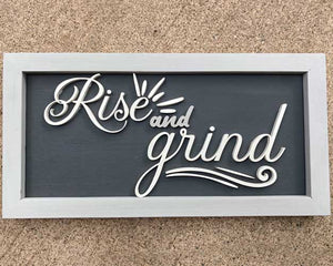 3D Sign Kit - Rise & Grind - 16