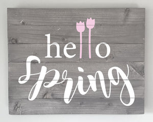 Extend-a-Family Waterloo Region: Hello Spring 12x15 Wood Sign Kit