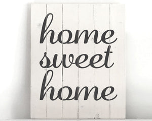 Home Sweet Home 12x15 Wood Sign Kit