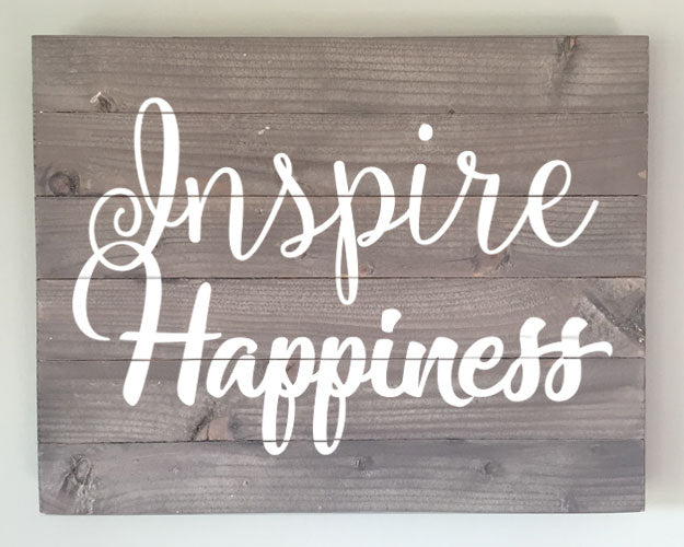 Inspire Happiness 12x15 Wood Sign Kit