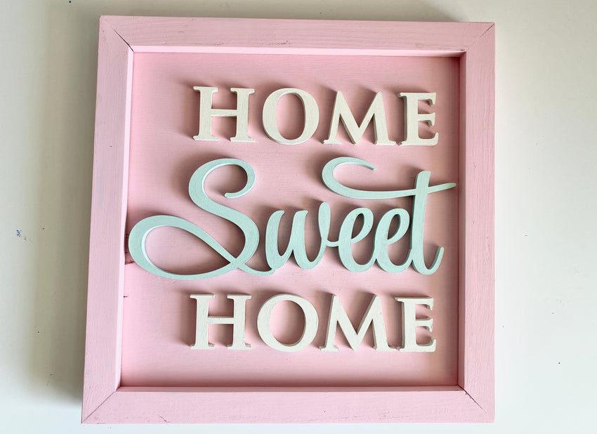 Extend-a-Family Waterloo Region: 3D Sign Kit - Home Sweet Home - 12" x 12"